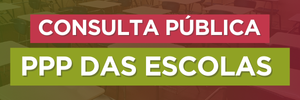 Banner para Consulta Pública PPP das Escolas